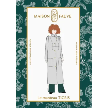 Patron couture manteau : Tigris - Maison FAUVE