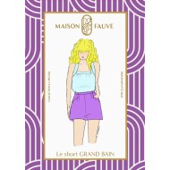 Patron couture Short : Grand Bain - Maison FAUVE