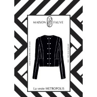 Patron couture Veste : Metropolis - Maison FAUVE Patron couture Veste : Metropolis - Maison FAUVE