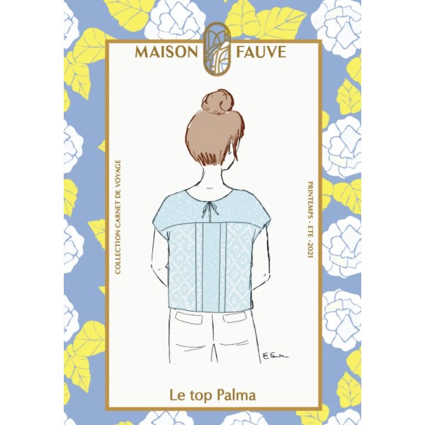 Patron couture Top : Palma - Maison FAUVE Patron couture Top : Palma - Maison FAUVE