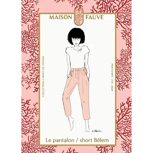 Patron couture Pantalon : Belem - Maison FAUVE