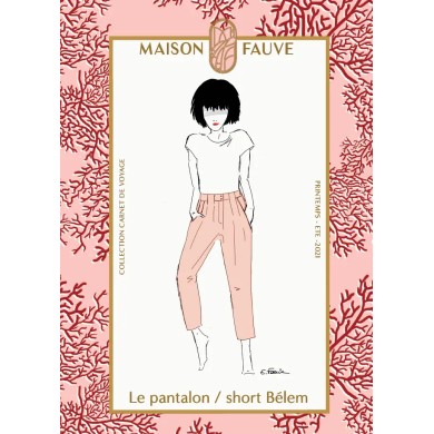 Patron couture Pantalon : Belem - Maison FAUVE Patron couture Pantalon : Belem - Maison FAUVE
