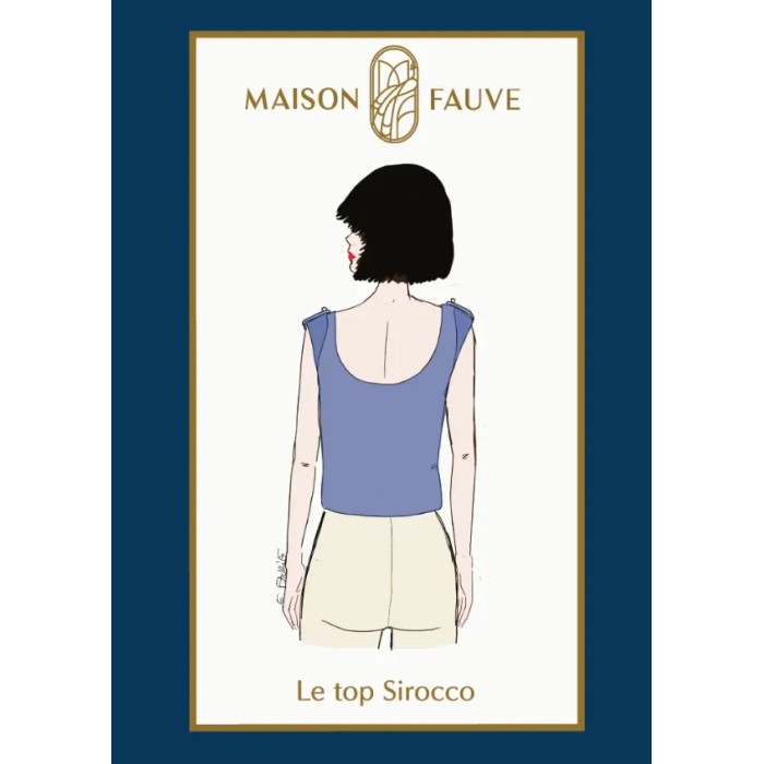 Patron couture Top : Sirocco - Maison FAUVE